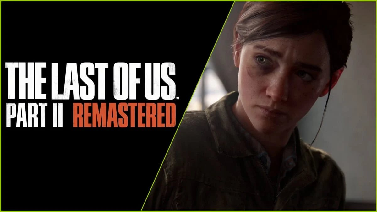 The Last of Us Part II Remastered